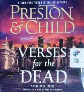 Verses for the Dead - A Pendergast Novel written by Preston and Child performed by Rene Auberjonois on CD (Unabridged)